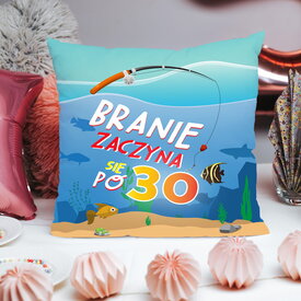 PODUSZKA URODZINOWA BRANIE ZACZYNA SIĘ PO 30